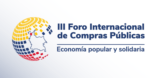 III Foro Internacional de Compras Públicas – Economía popular y solidaria