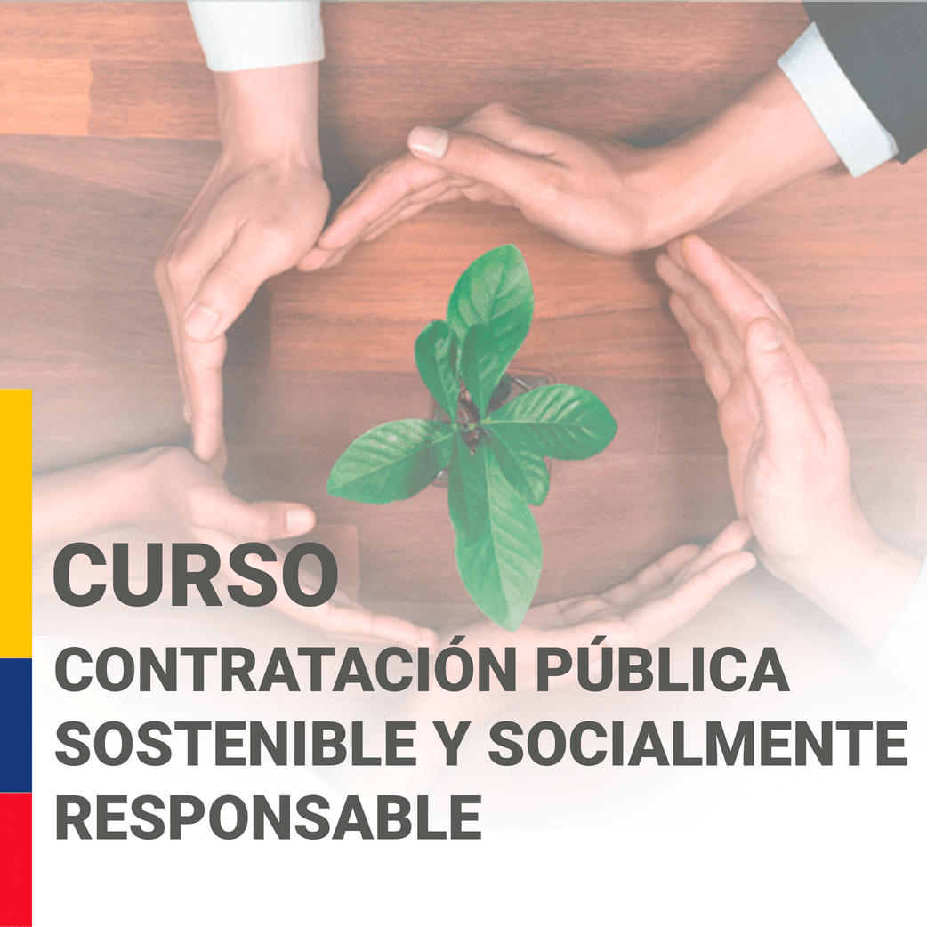Contratación Pública Sostenible y Socialmente Responsable 